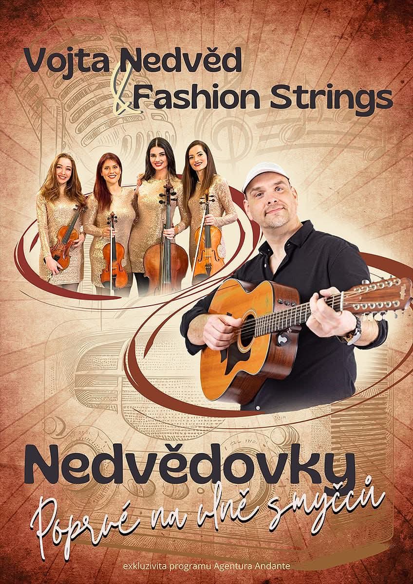 VOJTA NEDVĚD & FASHION STRINGS